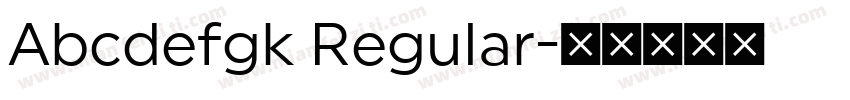 Abcdefgk Regular字体转换
